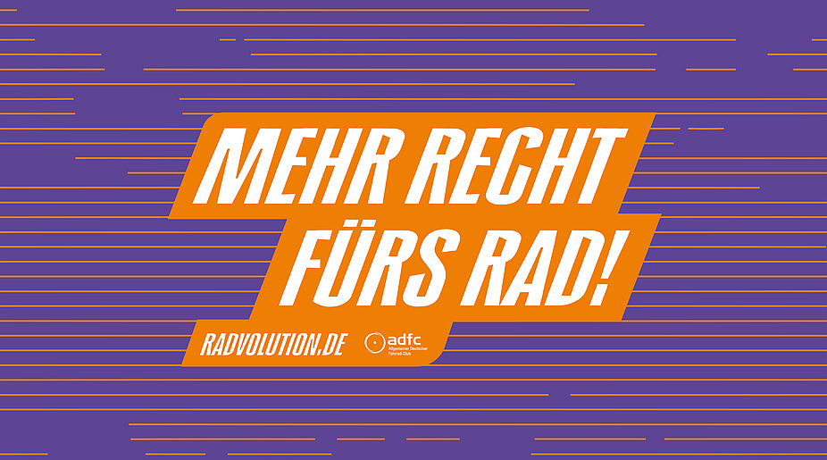 Der ADFC ruft auf zur Radvolution und fordert mehr Recht fürs Rad.