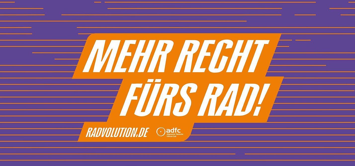 Der ADFC ruft auf zur Radvolution und fordert mehr Recht fürs Rad. Der ADFC ruft auf zur Radvolution und fordert mehr Recht fürs Rad.